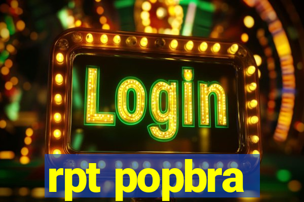 rpt popbra